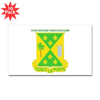 759MPB - M01 - 01 - DUI - 759th Military Police Bn with Text - Sticker (Rectangle 10 pk)