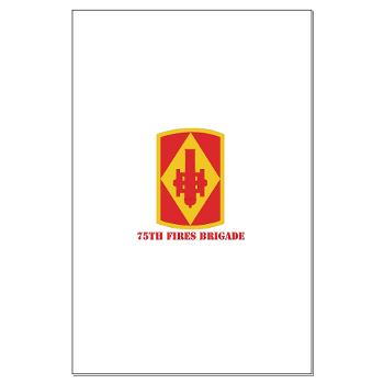 75FB - M01 - 02 - SSI - 75th Fires Brigade with Text Large Poster