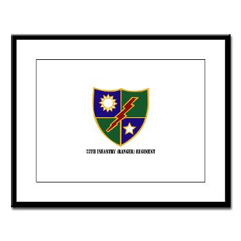 75IRR - M01 - 02 - 75th Infantry (Ranger) Regiment with Text - Large Framed Print