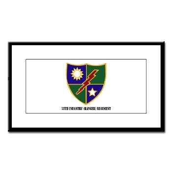 75IRR - M01 - 02 - 75th Infantry (Ranger) Regiment with Text - Small Framed Print