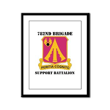 782BSB - M01 - 02 - DUI - 782nd Brigade - Support Battalion with Text - Framed Panel Print