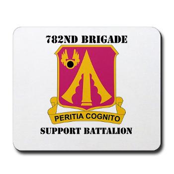 782BSB - M01 - 03 - DUI - 782nd Brigade - Support Battalion with Text - Mousepad - Click Image to Close