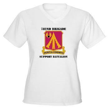 782BSB - A01 - 04 - DUI - 782nd Brigade - Support Battalion with Text - Women's V-Neck T-Shirt