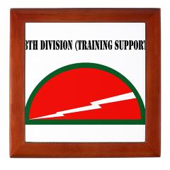 78DST - M01 - 03 - SSI - 78th Division (Traning Support) with Text - Keepsake Box