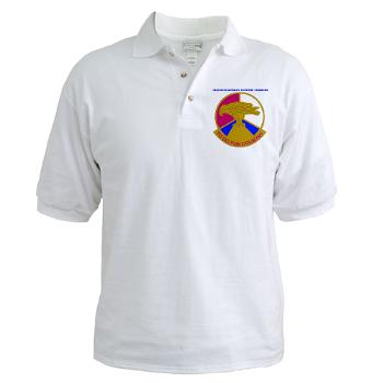 79SSC - A01 - 04 - DUI - 79th Sustainment Support Command with Text Golf Shirt - Click Image to Close