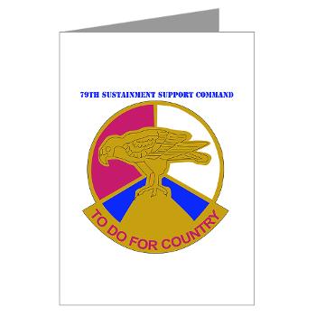 79SSC - M01 - 02 - DUI - 79th Sustainment Support Command with Text Greeting Cards (Pk of 20)