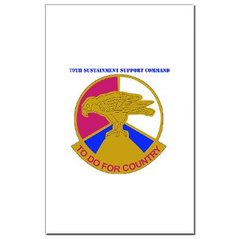 79SSC - M01 - 02 - DUI - 79th Sustainment Support Command with Text Mini Poster Print - Click Image to Close