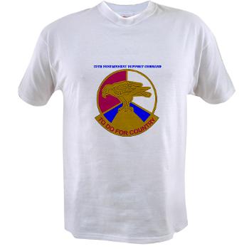 79SSC - A01 - 04 - DUI - 79th Sustainment Support Command with Text Value T-Shirt - Click Image to Close