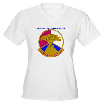 79SSC - A01 - 04 - DUI - 79th Sustainment Support Command with Text Women's V-Neck T-Shirt - Click Image to Close