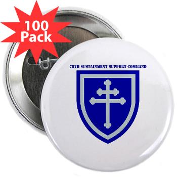 79SSC - M01 - 01 - SSI - 79th Sustainment Support Command with Text 2.25" Button (100 pack)
