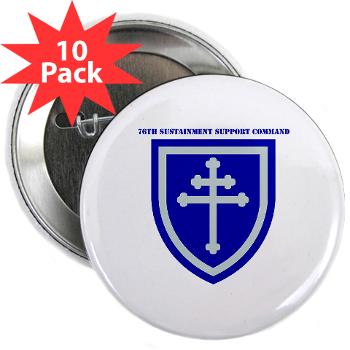 79SSC - M01 - 01 - SSI - 79th Sustainment Support Command with Text 2.25" Button (10 pack)