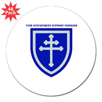 79SSC - M01 - 01 - SSI - 79th Sustainment Support Command with Text 3" Lapel Sticker (48 pk)