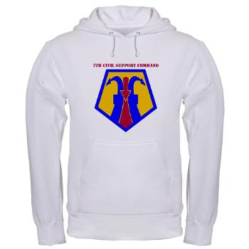 7CSC - A01 - 03 - SSI - 7th Civil Support Command Hooded Sweatshirt