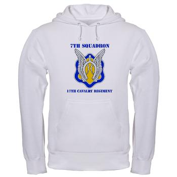 7S17CR - A01 - 03 - DUI - 7th Sqdrn - 17th Cavalry Regt with Text - Hooded Sweatshirt