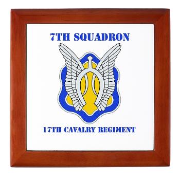 7S17CR - M01 - 03 - DUI - 7th Sqdrn - 17th Cavalry Regt with Text - Keepsake Box - Click Image to Close