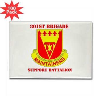 801BSB - M01 - 01 - DUI - 801st Bde - Support Bn with Text - Rectangle Magnet (100 pack)