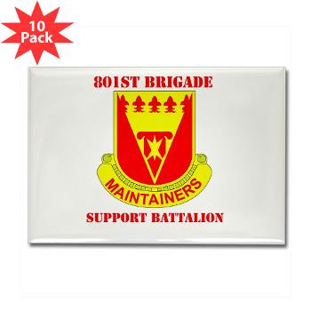 801BSB - M01 - 01 - DUI - 801st Bde - Support Bn with Text - Rectangle Magnet (10 pack)