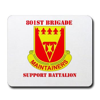 801BSB - M01 - 03 - DUI - 801st Bde - Support Bn with Text - Mousepad