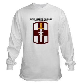 807MC - A01 - 03 - SSI - 807th Medical Command with text - Long Sleeve T-Shirt - Click Image to Close