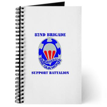 82BSB - M01 - 02 - DUI - 82nd Bde - Support Bn with Text - Journal