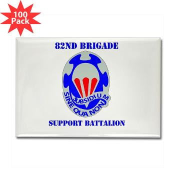 82BSB - M01 - 01 - DUI - 82nd Bde - Support Bn with Text - Rectangle Magnet (100 pack) - Click Image to Close