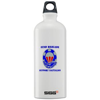 82BSB - M01 - 03 - DUI - 82nd Bde - Support Bn with Text - Sigg Water Bottle 1.0L