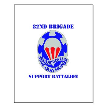 82BSB - M01 - 02 - DUI - 82nd Bde - Support Bn with Text - Small Poster