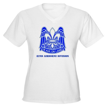 82DV - A01 - 04 - DUI - 82nd Airborne Division with Text Women's V-Neck T-shirt - Click Image to Close
