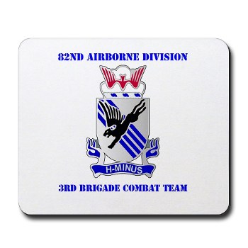 82DV3BCT - M01 - 03 - DUI - 3rd Brigade Combat Team with Text - Mousepad