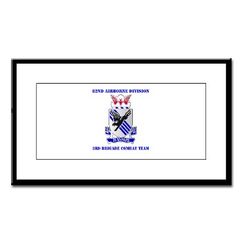 82DV3BCT - M01 - 02 - DUI - 3rd Brigade Combat Team with Text - Small Framed Print