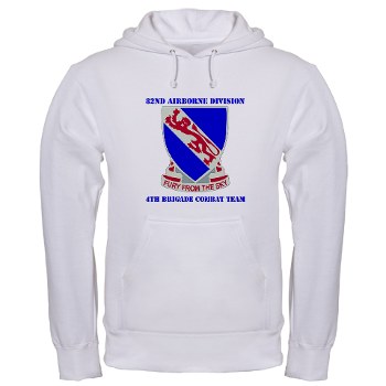 82DV4BCT - A01 - 03 - DUI - 4th BCT with Text - Hooded Sweatshirt