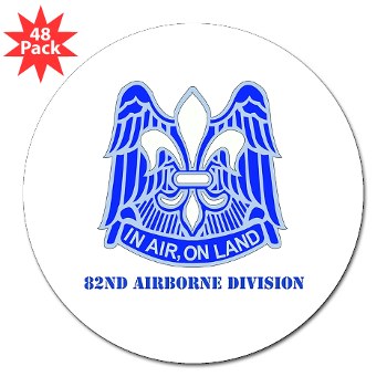 82DV - M01 - 01 - DUI - 82nd Airborne Division with Text 3" Lapel Sticker (48 pk) - Click Image to Close