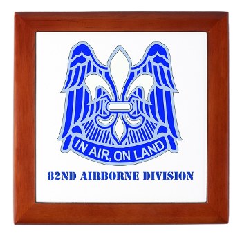 82DV - M01 - 03 - DUI - 82nd Airborne Division with Text Keepsake Box - Click Image to Close