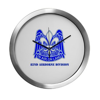 82DV - M01 - 03 - DUI - 82nd Airborne Division with Text Modern Wall Clock