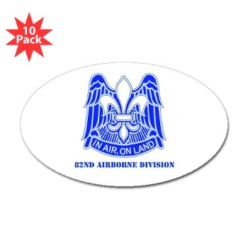 82DV - M01 - 01 - DUI - 82nd Airborne Division with Text Sticker (Oval 10 pk)