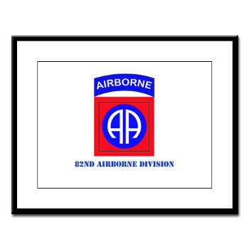 82DV - M01 - 02 - SSI - 82nd Airborne Division with Text Large Framed Print