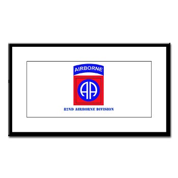 82DV - M01 - 02 - SSI - 82nd Airborne Division with Text Small Framed Print
