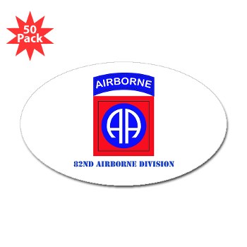 82DV - M01 - 01 - SSI - 82nd Airborne Division with Text Sticker (Oval 50 pk) - Click Image to Close
