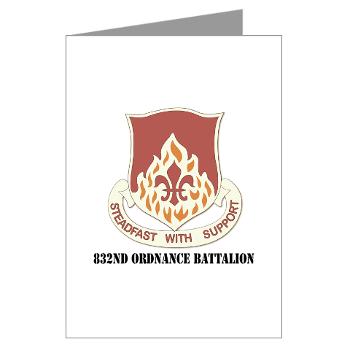 832OB - M01 - 02 - DUI - 832nd Ordnance Battalion with Text - Greeting Cards (Pk of 10)