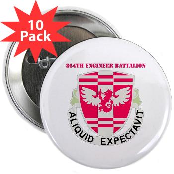 864EB - M01 - 01 - DUI - 864th Engineer Battalion with Text - 2.25" Button (10 pack) - Click Image to Close