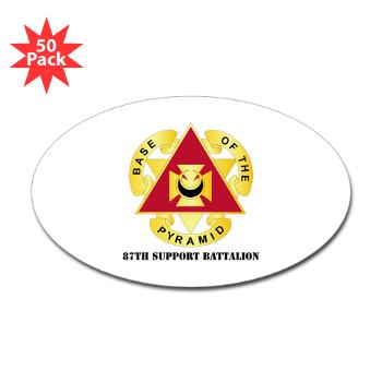 87SB - DUI - 87th Support Battalion with Text - Sticker (Oval 50 pk)