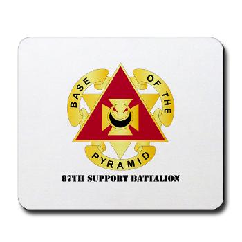 87SB - DUI - 87th Support Battalion with Text - Mousepad