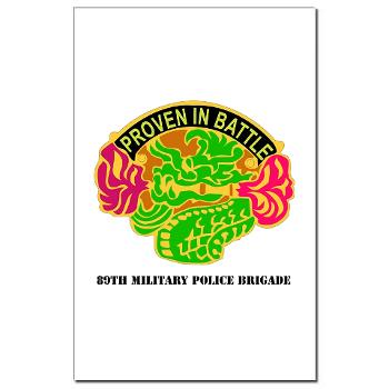 89MPB - M01 - 02 - DUI - 89th Military Police Brigade with Text - Mini Poster Print
