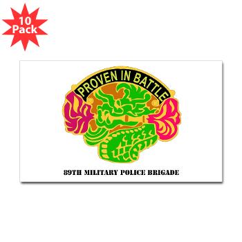 89MPB - M01 - 01 - DUI - 89th Military Police Brigade with Text - Sticker (Rectangle 10 pk)