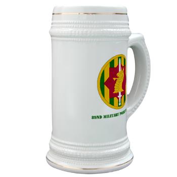 89MPB - M01 - 03 - SSI - 89th Military Police Brigade with Text - Stein