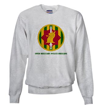 89MPB - A01 - 03 - SSI - 89th Military Police Brigade with Text - Sweatshirt