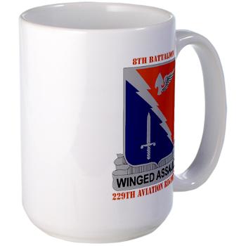 8B229AR - M01 - 03 - DUI - 8th Battalion, 229th Aviation Regiment with text - Large Mug