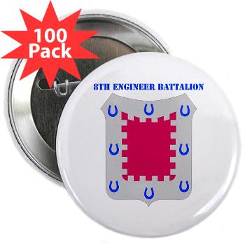 8EB - M01 - 01 - DUI - 8th Engineer Bn with Text 2.25" Button (100 pack)