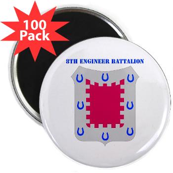 8EB - M01 - 01 - DUI - 8th Engineer Bn with Text 2.25" Magnet (100 pack)