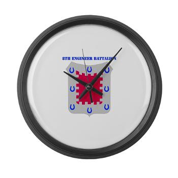 8EB - M01 - 03 - DUI - 8th Engineer Bn with Text Large Wall Clock - Click Image to Close
